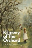 Kilmeny of the Orchard (eBook, ePUB)