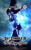 DAY SYMBOLS OF THE MAYA YEAR (eBook, ePUB)