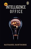 The Intelligence Office (eBook, ePUB) The Intelligence Office (eBook, ePUB)