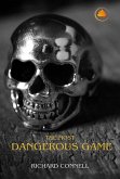 The Most Dangerous Game (eBook, ePUB) The Most Dangerous Game (eBook, ePUB)