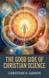 The Good Side of Christian Science... - Bild 1
