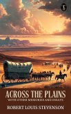 Across the Plains, with Other Memories and Essays (eBook, ePUB)