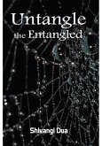 Untangle the Entangled (eBook, ePUB) Untangle the Entangled (eBook, ePUB)