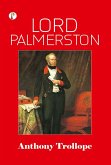 Lord Palmerston (eBook, ePUB) Lord Palmerston (eBook, ePUB)