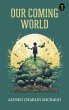 Our coming world (eBook, ePUB) - Bild 1