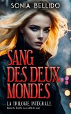 Sang des deux mondes (Trilogie Sang de deux mondes) (eBook, ePUB) Sang des deux mondes (Trilogie Sang de deux mondes) (eBook, ePUB)