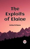 The Exploits Of Elaine (eBook, ePUB)