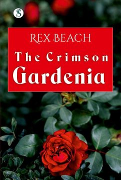 Cover The Crimson Gardenia (eBook, ePUB)