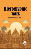 Hieroglyphic Tales (eBook, ePUB)
