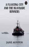 A Floating City and The Blockade Runners (eBook, ePUB)