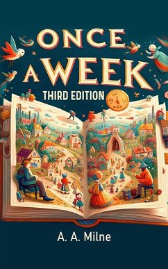Once A Week Third Edition (eBook, ePUB) - Milne, A. A.