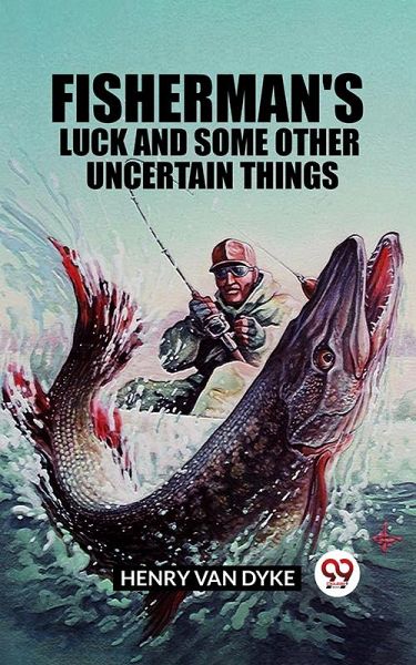 Fisherman's Luck and Some Other Uncertain Things (eBook, ePUB)