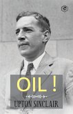 Oil! (eBook, ePUB)