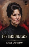 The Lerouge Case (eBook, ePUB)