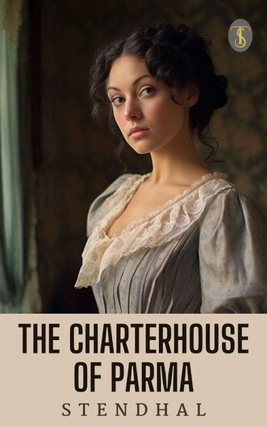 The Charterhouse of Parma (eBook, ePUB)