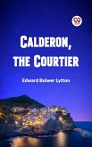 Calderon, The Courtier (eBook, ePUB)