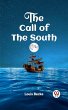 THE CALL OF THE SOUTH (eBook, ePUB) - Bild 1