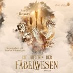 Die Hüterin der Fabelwesen (MP3-Download)
