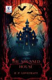 The Shunned House (eBook, ePUB) The Shunned House (eBook, ePUB)