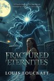 Factured Eternities (eBook, ePUB)