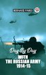 DAY BY DAY WITH THE RUSSIAN ARMY... - Bild 1