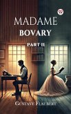 Madame Bovary Part II (eBook, ePUB)