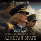 Ee prevoshoditelstvo admiral Brage (MP3-Download)