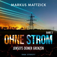Cover Ohne Strom – Jenseits deiner Grenzen (Band 3) (MP3-Download)