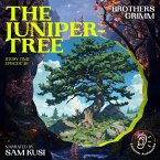The Juniper-Tree (Story Time, Episode 40) (MP3-Download)