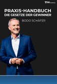 Praxis-Handbuch Die Gesetze der Gewinner (eBook, ePUB) Praxis-Handbuch Die Gesetze der Gewinner (eBook, ePUB)