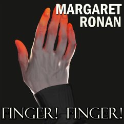 Finger! Finger! (MP3-Download) - Ronan, Margaret