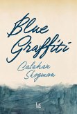 Blue Graffiti (eBook, ePUB) Blue Graffiti (eBook, ePUB)