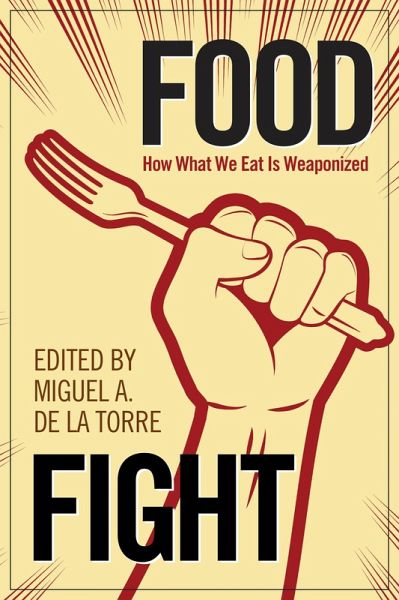 Food Fight (eBook, ePUB) Food Fight (eBook, ePUB)