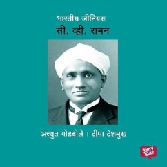 Bharatiya Genius C. V. Raman (MP3-Download) - Deshmukh, Deepa; Godbole, Achyut