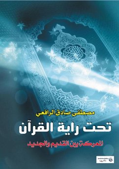 Under the Banner of the Qur'an (eBook, ePUB) - Al-Rafi'i, Mustafa Sadiq