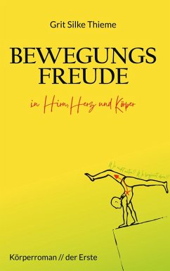 Bewegungsfreude in Hirn, Herz und Körper (eBook, ePUB)