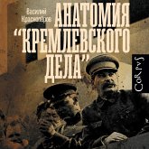 Anatomiya "kremlevskogo dela" (MP3-Download) Anatomiya "kremlevskogo dela" (MP3-Download)