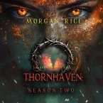 Thornhaven: Season Two (Book Two of the Thornhaven Series) (MP3-Download)
