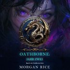 Oathborne: Jahr Zwei (Band 2 der Oathborne-Serie) (MP3-Download)