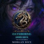 Oathborne : Année deux (Tome 2 de la série Oathborne) (MP3-Download)