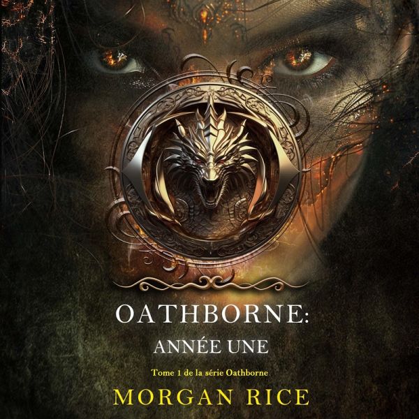 Oathborne : Année une (Tome 1 de la série Oathborne) (MP3-Download) Oathborne : Année une (Tome 1 de la série Oathborne) (MP3-Download)