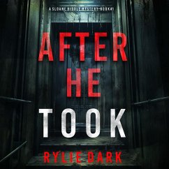 Cover After He Took (A Sloane Riddle Suspense Thriller—Book 1) (MP3-Download)