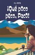 ¡Qué poco peco, Paco! (eBook, ePUB) - Bild 1