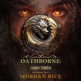 Oathborne: Ano Três (Série Oathborne — Livro 3) (MP3-Download)
