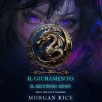 Il Giuramento: Il Secondo Anno (Libro 2 della serie Il Giuramento) (MP3-Download)