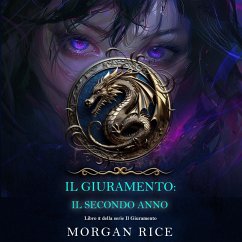 Cover Il Giuramento: Il Secondo Anno (Libro 2 della serie Il Giuramento) (MP3-Download)
