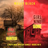 A Maya Gray FBI Suspense Thriller Bundle: Girl Eight: Craved (#8) and Girl Nine: Gone (#9) (MP3-Download)