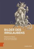 Bilder des Irrglaubens (eBook, PDF)