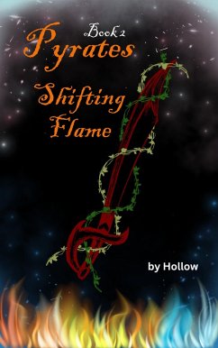 Cover Shifting Flame (Pyrates, #2) (eBook, ePUB)