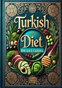 Turkish Diet (eBook, ePUB) - Cenna, Avi